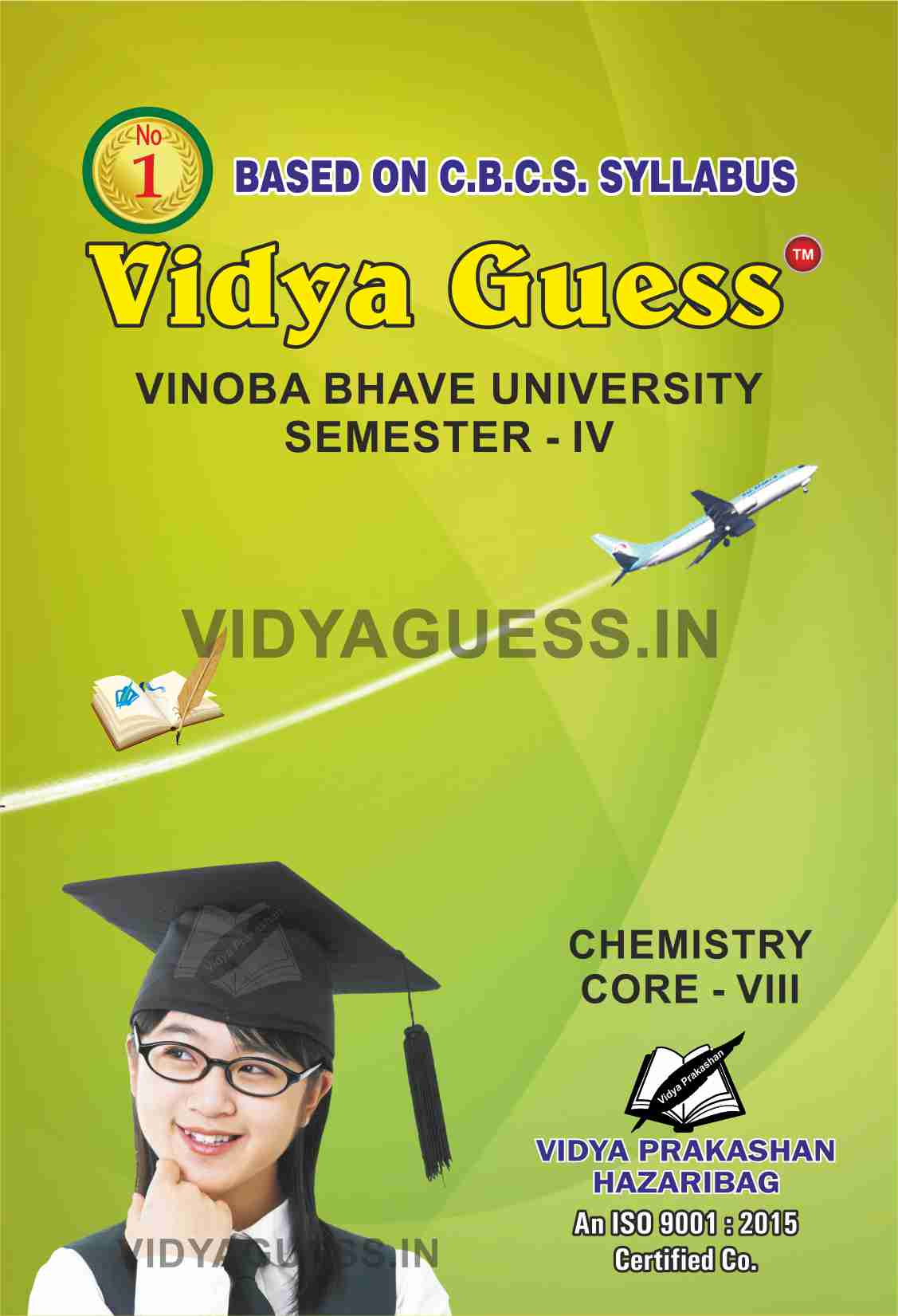Chemistry Core - VIII For V.B.U SEMESTER - IV (SCIENCE)